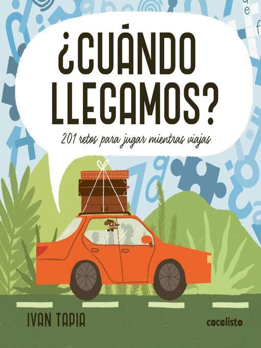 Title details for ¿Cuándo llegamos? by Ivan Tapia - Available